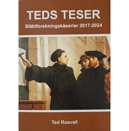 Teds teser : Slktforskningskserier 2017-2024